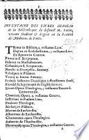 Inventaire des livres infolio de la bibliotheque de defunct M. Patin, vivant Docteur&Regent en la faculté de la Medecine de Paris