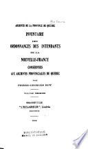 Inventaire des ordonnances des intendants de la Nouvelle-France [1705-1760]
