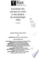 Inventaire des travaux en cours et des projets de terminologie