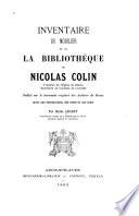 Inventaire du mobilier et de la bibliothèque de Nicholas Colin, trésorier de l'Église de Reims, secrétaire du Cardinal de Lorraine