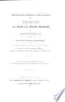 Inventaire général analytique des archives de la ville et de l'église primaire de Saint-Nicolas (Waes)