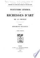 Inventaire général des richesses d'art de la France: Paris. Monuments religieux (3 v.)