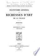 Inventaire général des richesses d'art de la France: Province. Monuments civils. t. 1-8. 1878-1908