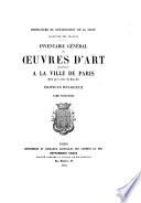 Inventaire général des œuvres d'art appartenant á la ville de Paris: Édifices religieux, t. 1-4