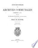 Inventaire-sommaire des archives communales antérieures à 1790