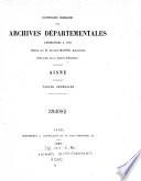 Inventaire sommaire des archives deparmentales anterieures a 1790. Aisne Laon 1874