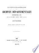 Inventaire-Sommaire des archives départememtales. Lot-et-Garonne, par mm. Crozet, Bosvieux [and others]. [With] Tables