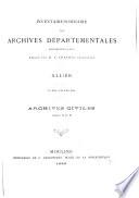 Inventaire-sommaire des archives départementales. Allier, par M.A. Chazand [and others].