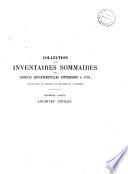 Inventaire sommaire des archives départementales antérieures à 1790: à 04 ; T. 02 (2e éd.) ; Période révol., Série L ; Série E suppl