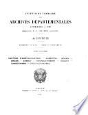Inventaire sommaire des Archives départementales antérieures à 1790: Archives civiles. Série E supplément