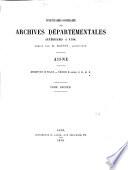 Inventaire sommaire des Archives départementales antérieures à 1790: Archives civiles. Séries B (suite) C, D, E, F