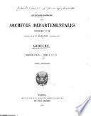 Inventaire sommaire des archives départementales antérieures à 1790, Ardèche