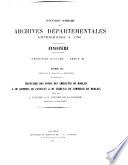 Inventaire sommaire des Archives départementales antérieures à 1790: Articles B 4160-4670 et appendice. Inventaire des fonds des Amirautés de Morlaix and de Quimper, du Consulat and de Tribunal de commerce de Morlaix. Rédigé par J. Lemoine and H. Bourde de La Rogerie