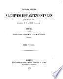 Inventaire sommaire des archives départementales antérieures à 1790, Drôme: Séries D, nos 1 à 72; E, nos 1 à 2670