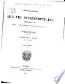 Inventaire-sommaire des Archives départementales antérieures à 1790