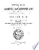 Inventaire sommaire des Archives départementales antérieures à 1790