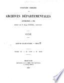 Inventaire sommaire des Archives départementales antérieures à 1790, Oise: H 1718 à H 2649