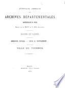 Inventaire sommaire des Archives départementales antérieures à 1790, Saône-et-Loire