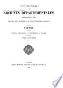 Inventaire-sommaire des Archives départementales antérieures à 1790, Sarthe: Archives judiciaires: supplément à la série B. Fasc. complémentaire