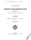 Inventaire-sommaire des Archives départementales antérieures à 1790, Sarthe