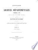 Inventaire-sommaire des archives départementales. Maine-et-Loire, par C. Port