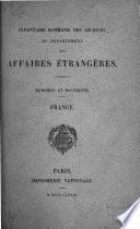 Inventaire sommaire des archives du Département des affaires étrangères: Fonds France et fonds divers. Supplément. 1896
