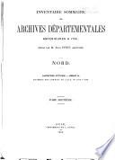 Inventaire sommaires des Archives départementales antérieures à 1790, Nord