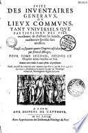 Inventaires generaux, ou lieux communs, sur chacunes des vies excellentes des Saincts...par M. Iacques Severt...