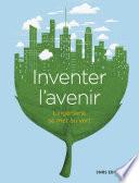 Livre Inventer l'avenir. L'ingénierie se met au vert