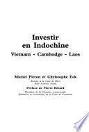 Investir en Indochine