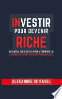 Investir pour devenir riche