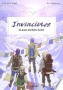Invincibles - Au pays du Dalaï Lama