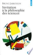 Invitation à la philosophie des sciences