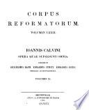 Ioannis Calvini opera quae supersunt omnia