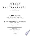 Ioannis Calvini opera quae supersunt omnia