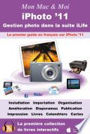 iPhoto '11 : Gestion photo dans la suite iLife