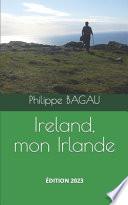 Ireland, Mon Irlande