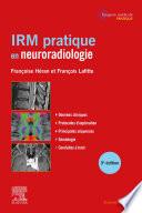 IRM pratique en neuroradiologie
