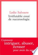 Livre Irréfutable essai de successologie