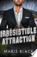 Irrésistible attraction