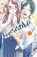 Irrésistible, tome 2