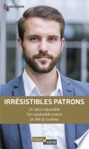 Irrésistibles patrons