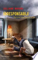 Irresponsable