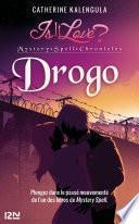 Is it love - Mystery Spell Chronicles : Drogo