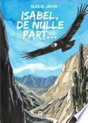 Isabel, de nulle part...