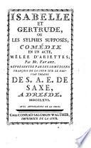 ISABELLE ET GETRUDE, OU LES SYLPHES SUPPOSÉS