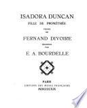 Isadora Duncan, fille de Prométhée
