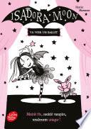 Isadora Moon va voir un ballet