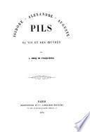 Isidore Alexandre Auguste Pils, sa vie et ses œuvres