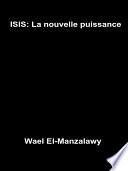 Isis: La Nouvelle Puissance